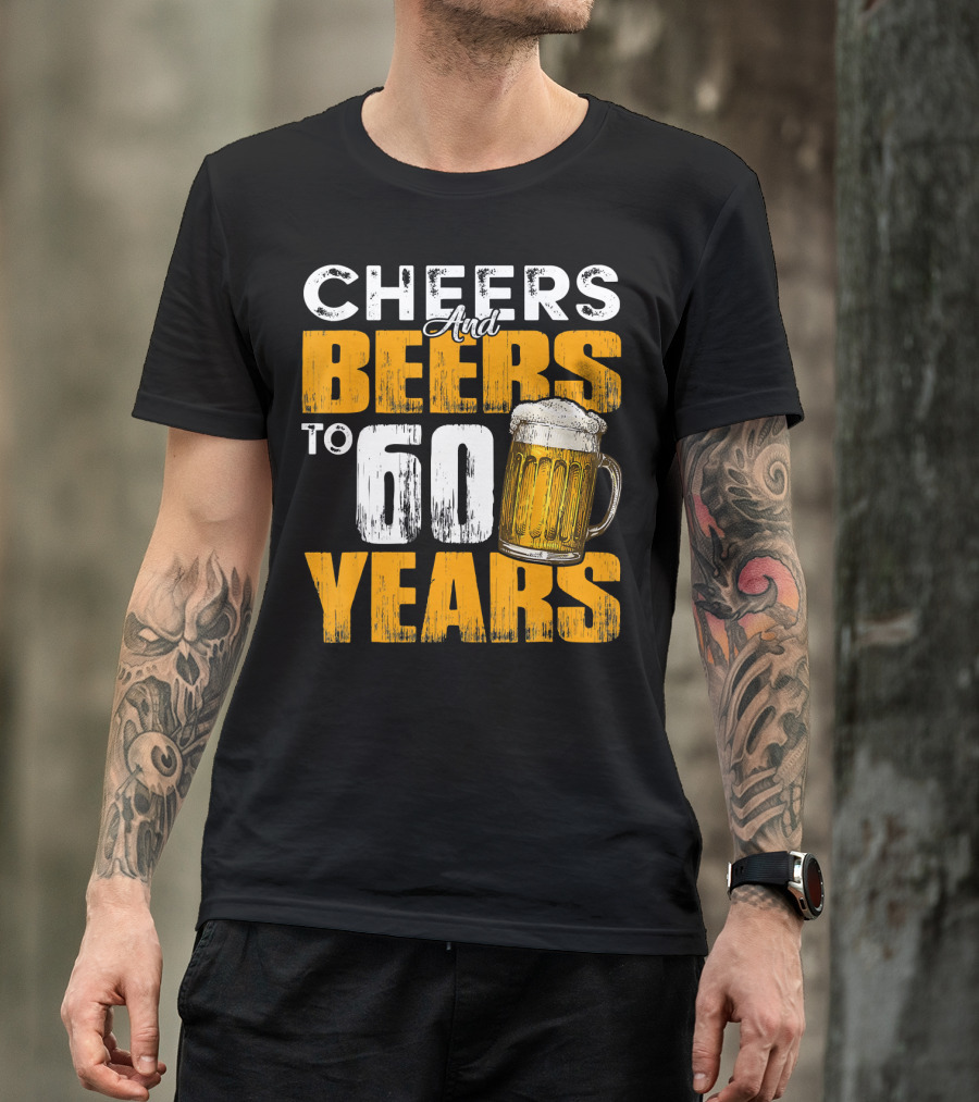 Cheers And Beers To 60 Years Beer Mug T-Shirt