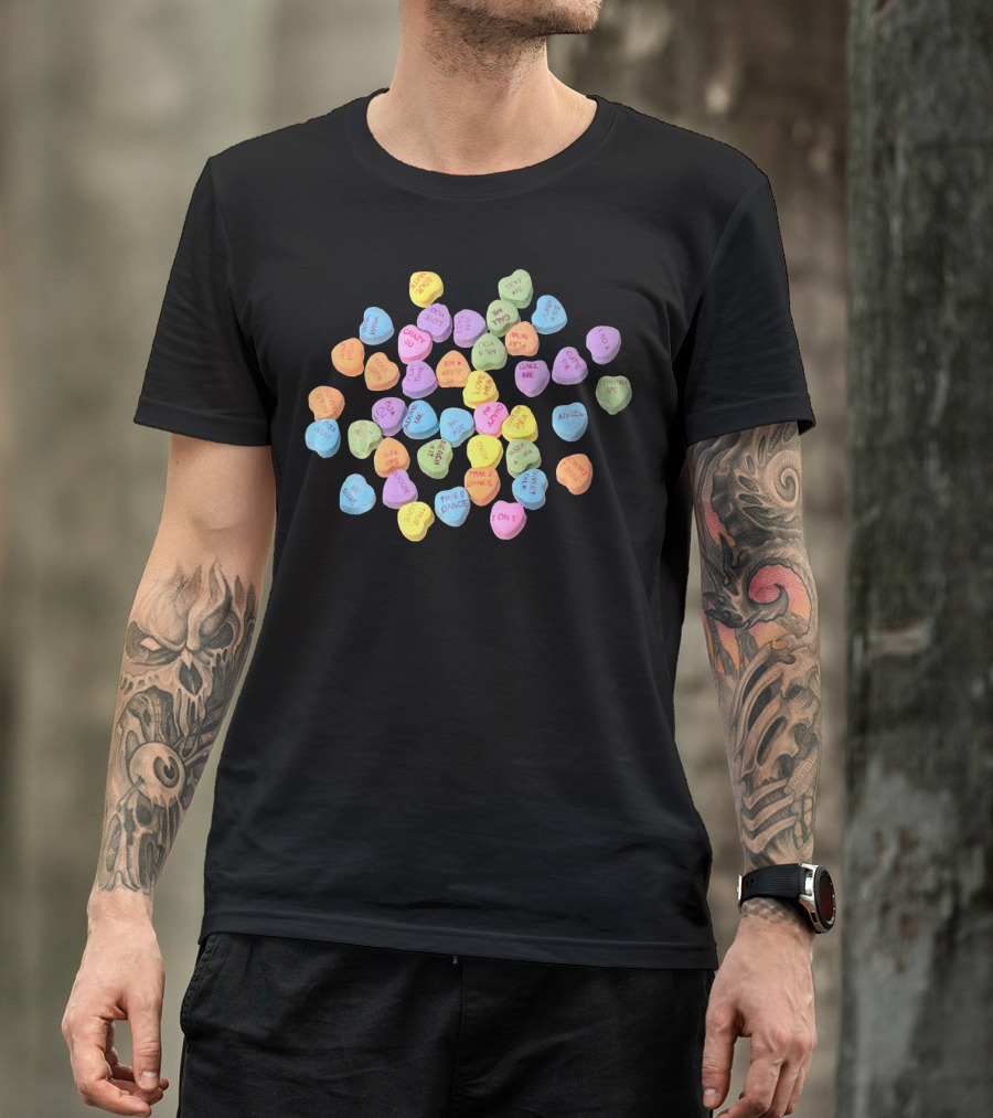 Valentines Day Candy Conversation Hearts Text Messages Love Sayings T-Shirt