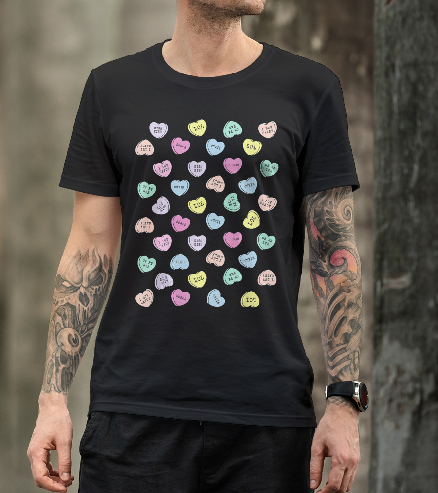 Valentines Day Candy Hearts Kiss Kiss I Luv Candy Text Oh Em Gee Funny Messages T-Shirt
