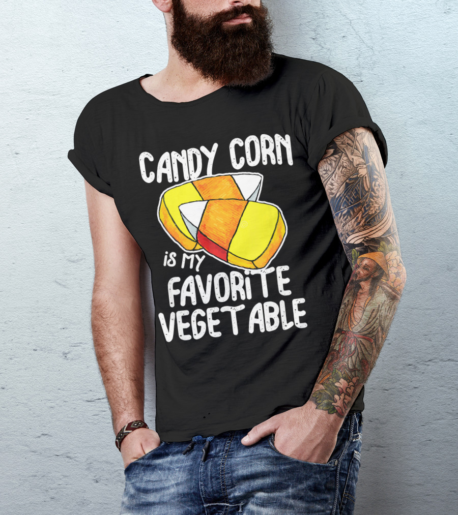 Candy Corn Is My Favorite Vegetable T-Shirt