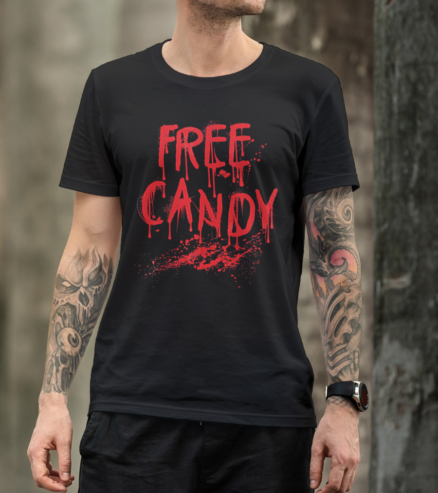 Free Candy Scary Bloody Red Splatter Horror T-Shirt