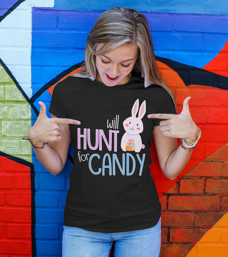 Will Hunt For Candy Bunny Easter Kids Funny Egg T-Shirt