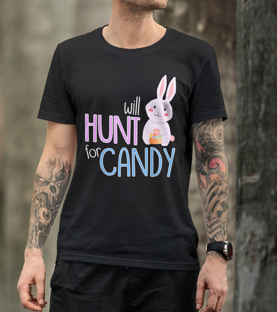 Will Hunt For Candy Bunny Easter Kids Funny Egg T-Shirt