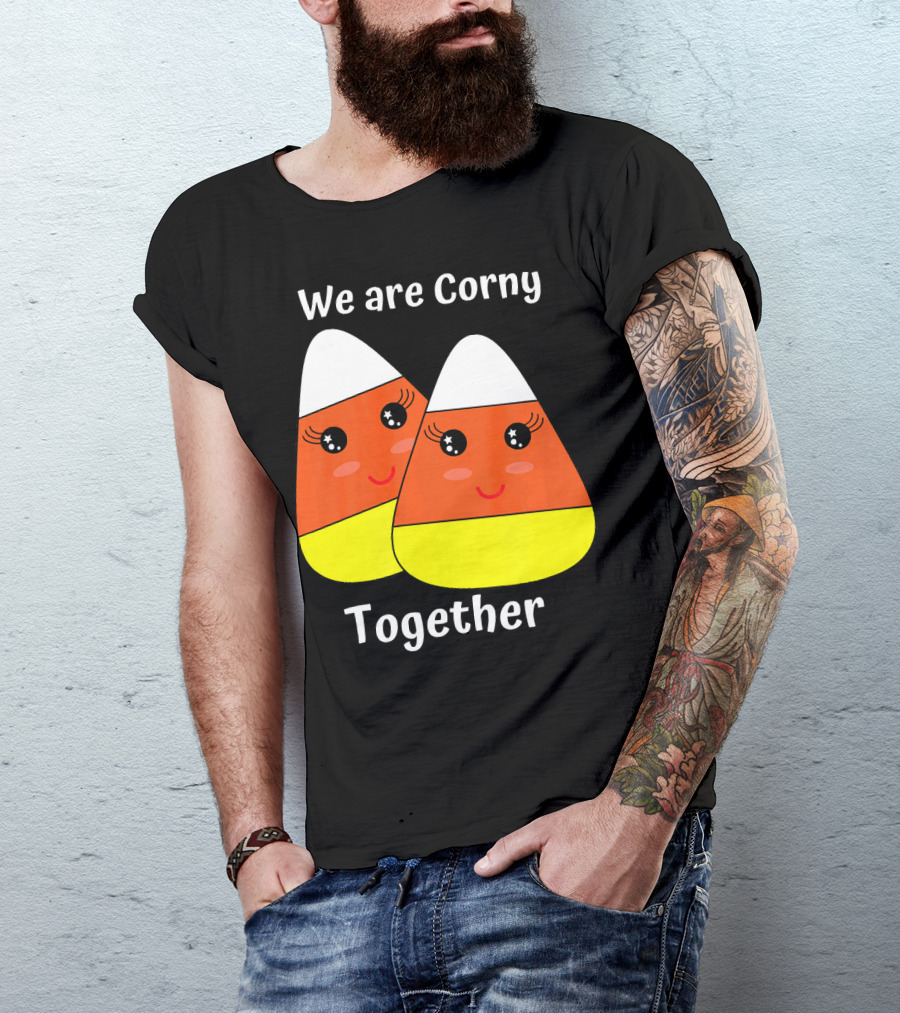 We Are Corny Together Cute Candy Corn Faces T-Shirt