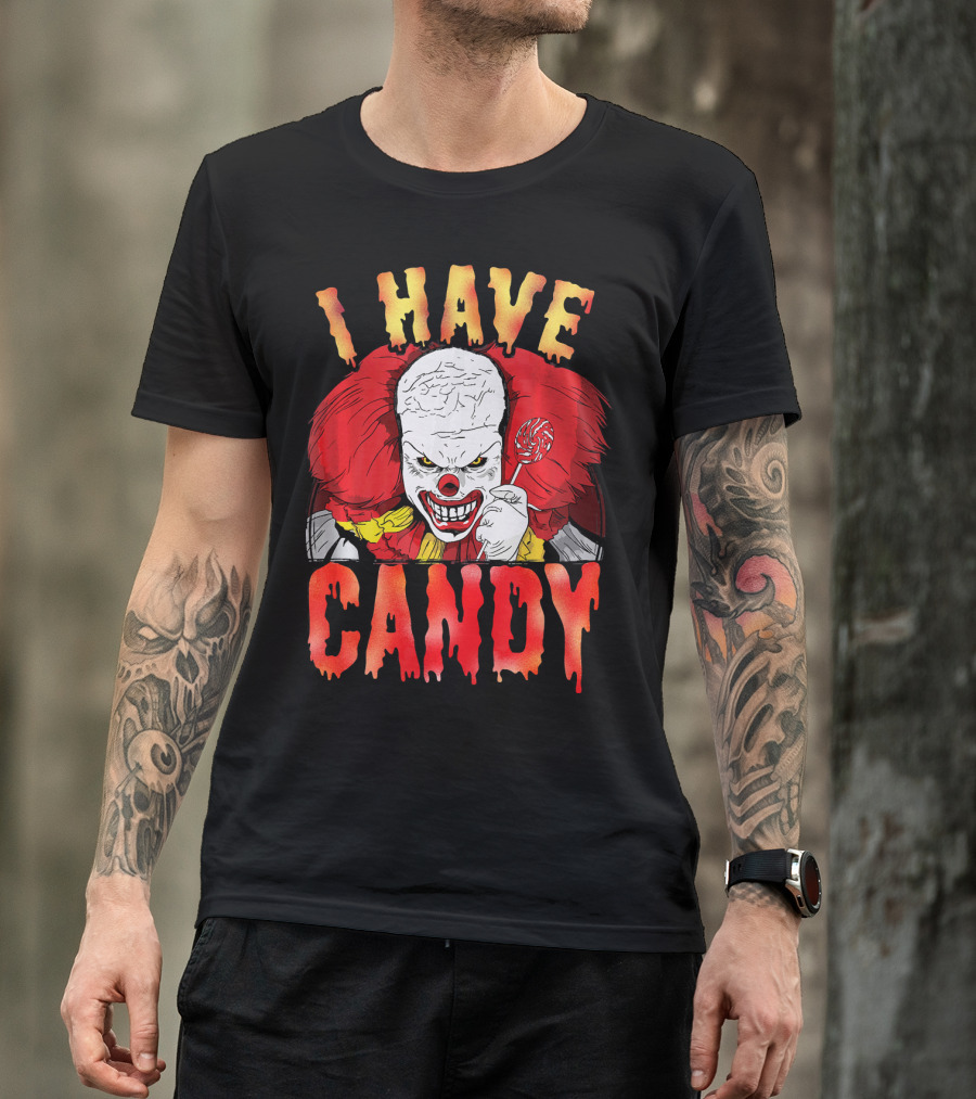 Halloween Scary Clown I Have Candy Horror T-Shirt