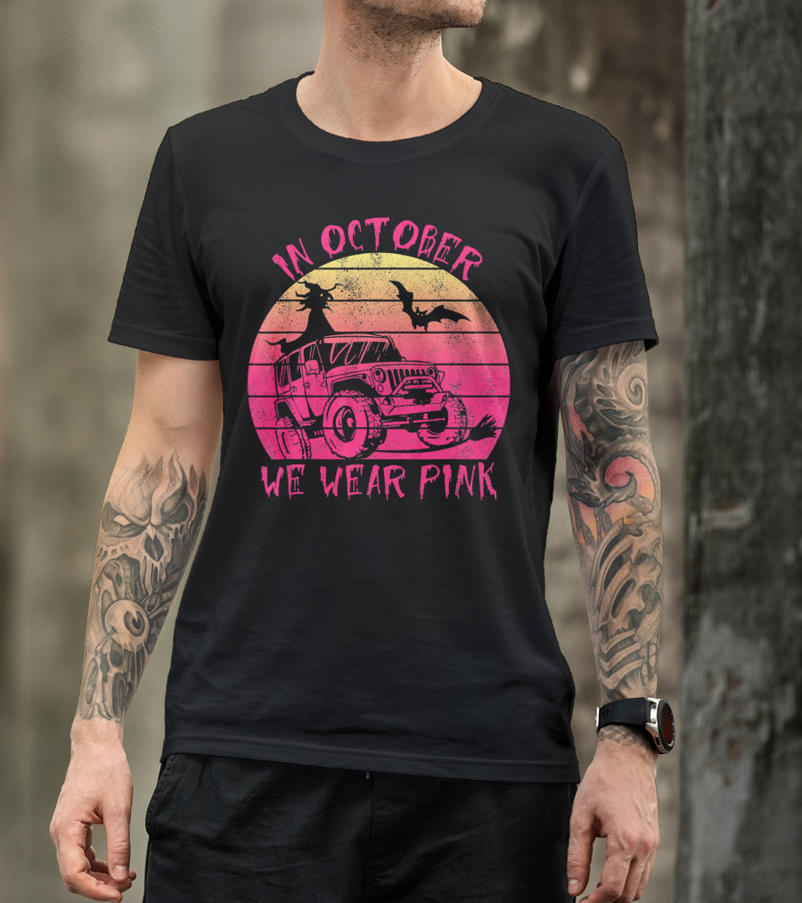 In October We Wear Pink Halloween Jeeps Witch And Bat Vintage Sunset T-Shirt
