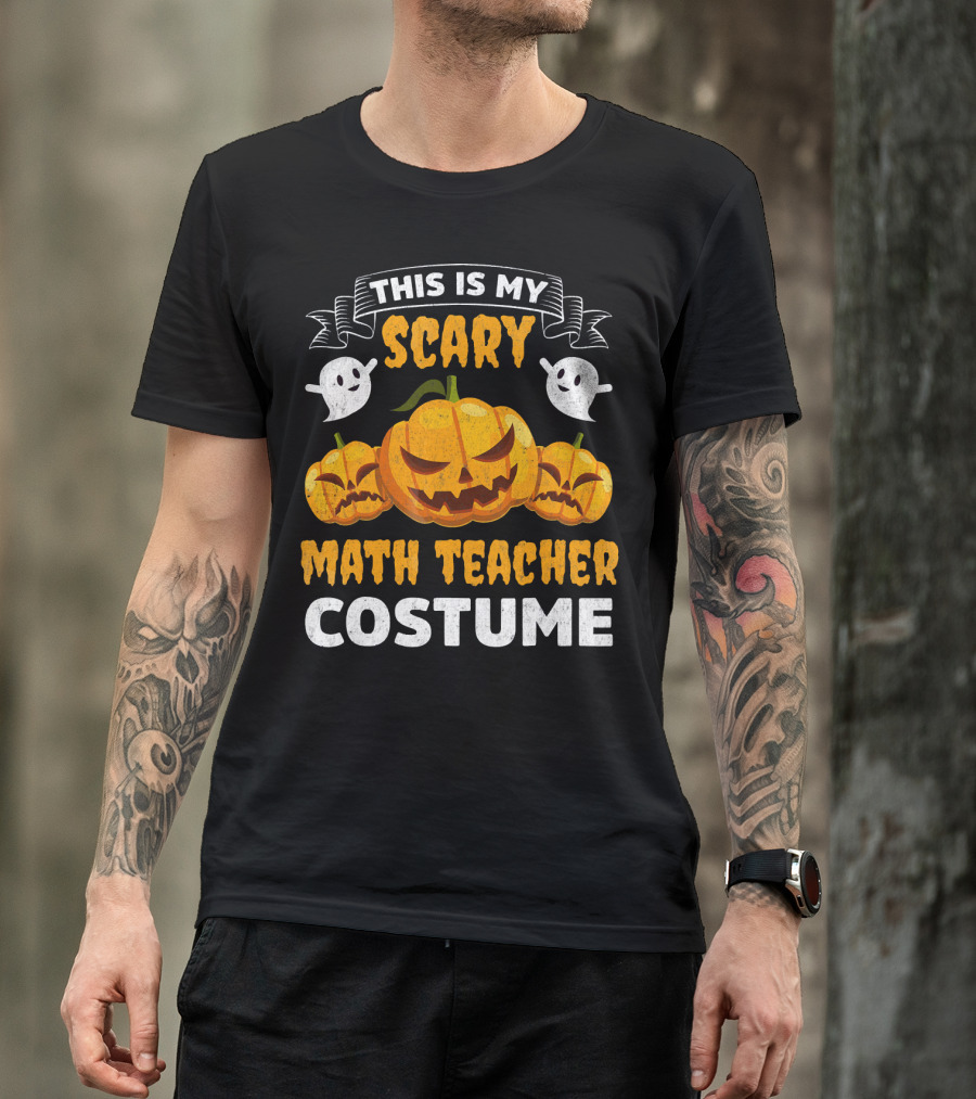 This Is My Scary Math Teacher Costume T-Shirt