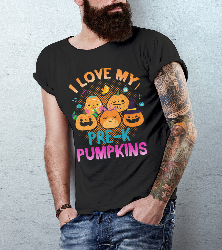 I Love My Pre K Pumpkins Halloween Jack-O-Lanterns With Music And Flowers T-Shirt