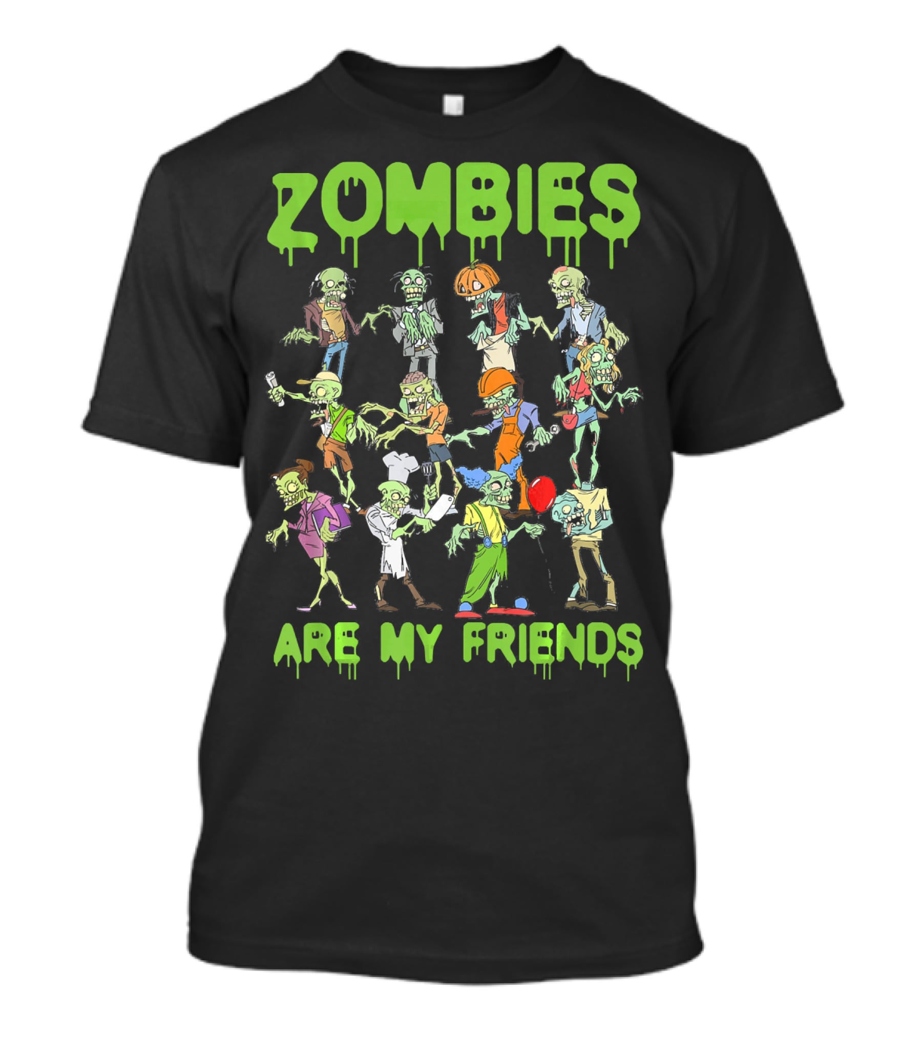 Funny Colorful Zombies Are My Friends Party Scene T-Shirt