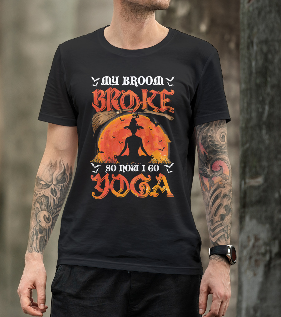 My Broom Broke So Now I Go Yoga Halloween Moon Meditation Bats T-Shirt