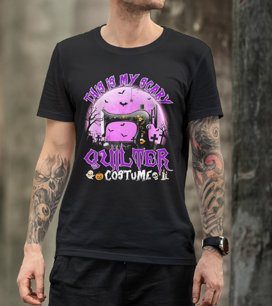 This Is My Scary Quilter Costume With Sewing Machine And Halloween Icons T-Shirt