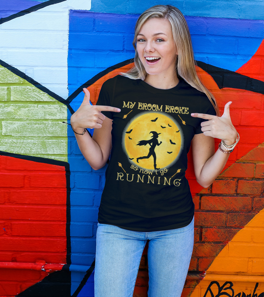 My Broom Broke So Now I Go Running Witch Silhouette Bats Moon T-Shirt