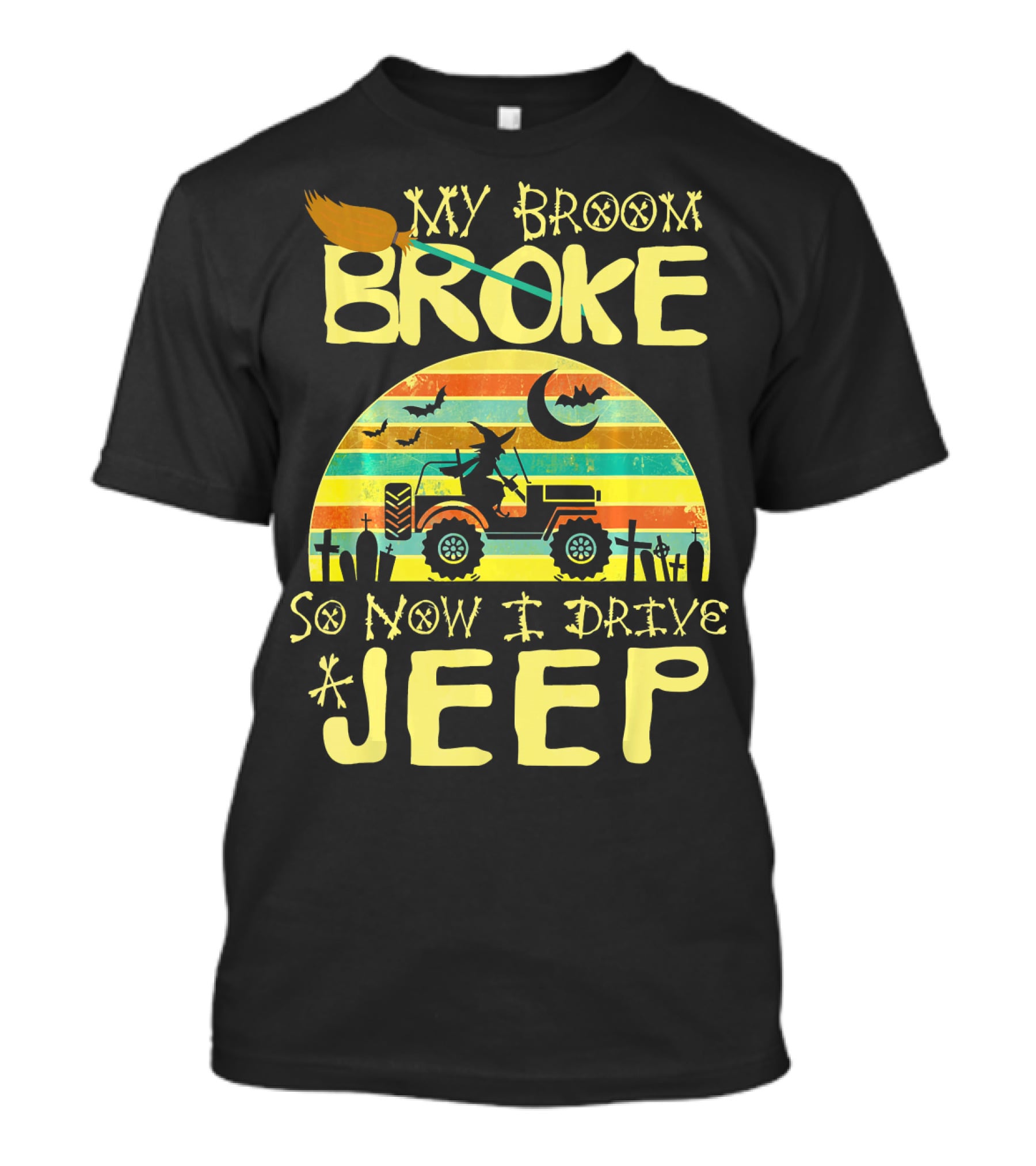 My Broom Broke So Now I Drive A Jeep Halloween Sunset Jeep Witch Vintage T-Shirt