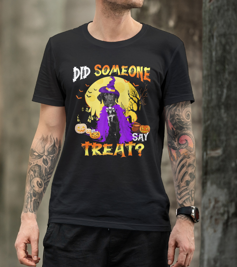 Did Someone Say Treat Black Lab Halloween Dog With Pumpkins And Witch Hat T-Shirt