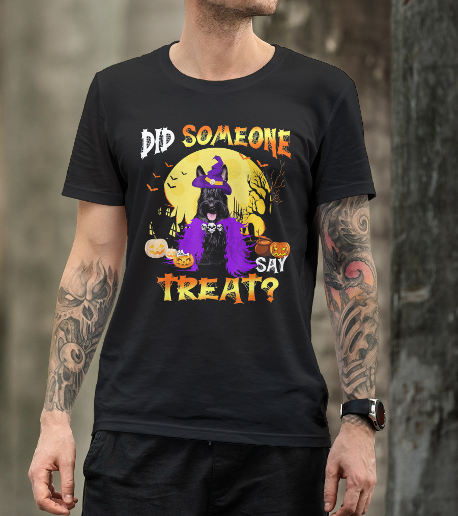 Scottish Terrier Dog Halloween Did Someone Say Treat? T-Shirt