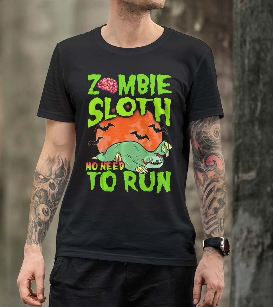 Zombie Sloth No Need To Run Halloween Brain Bats T-Shirt