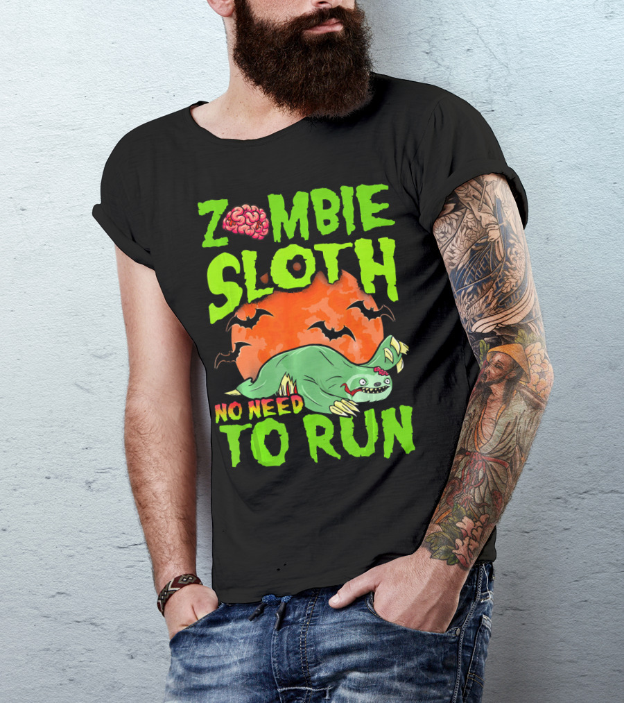 Zombie Sloth No Need To Run Halloween Brain Bats T-Shirt