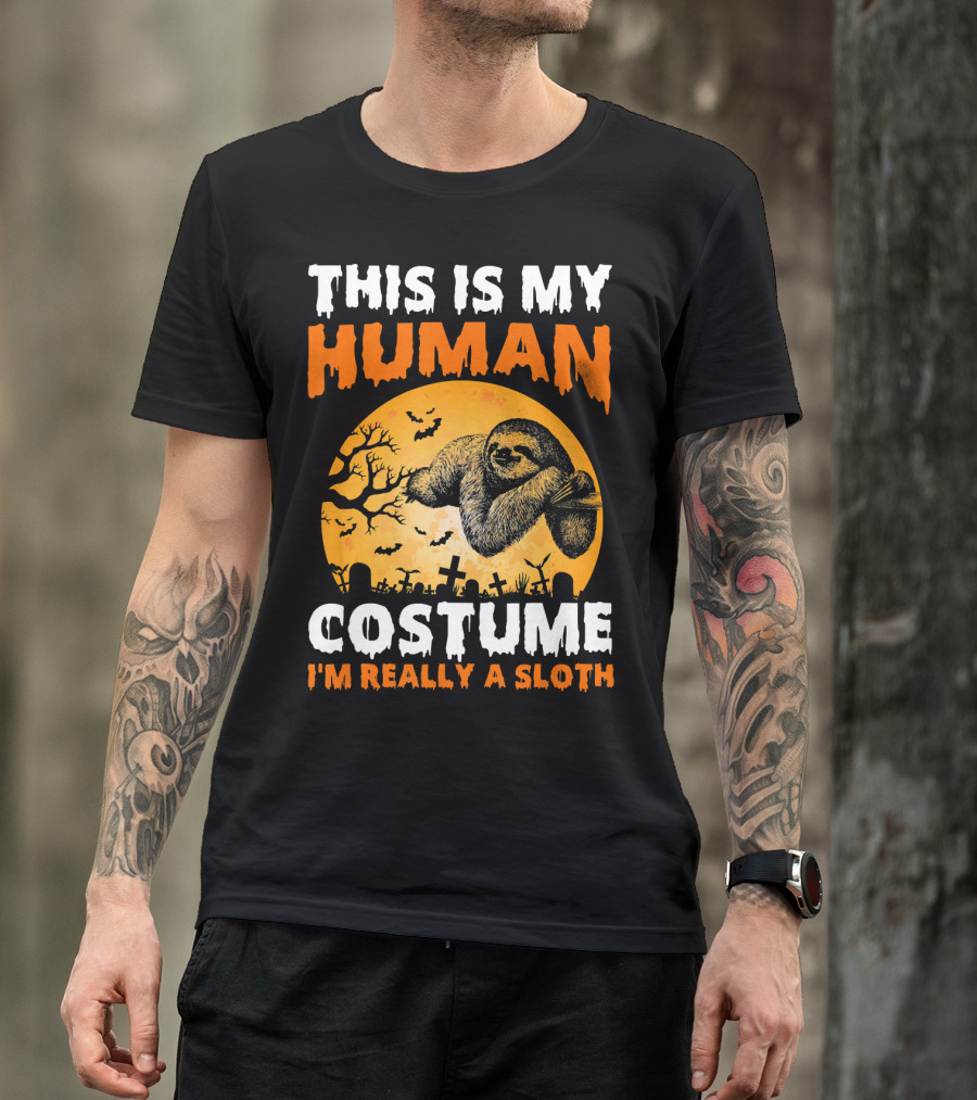 This Is My Human Costume I'm Really A Sloth Halloween Moon Cemetery T-Shirt