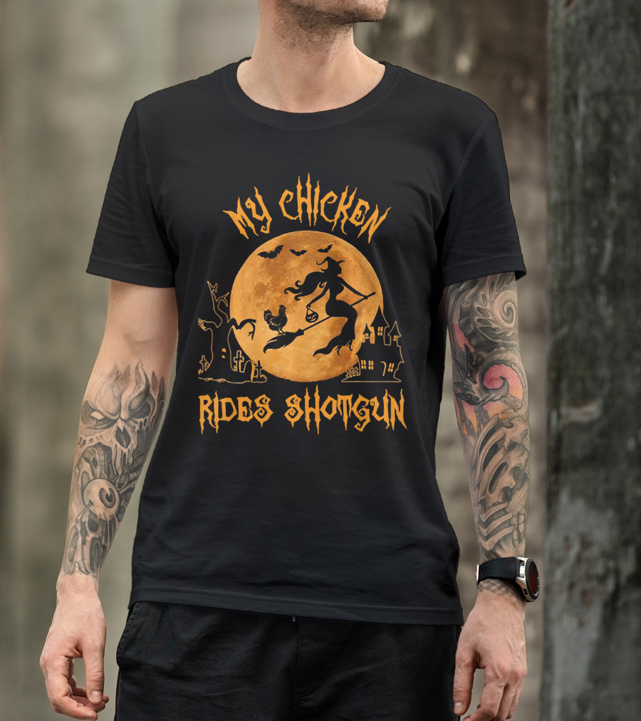 My Chicken Rides Shotgun Halloween Moon Witch Chicken Bats T-Shirt