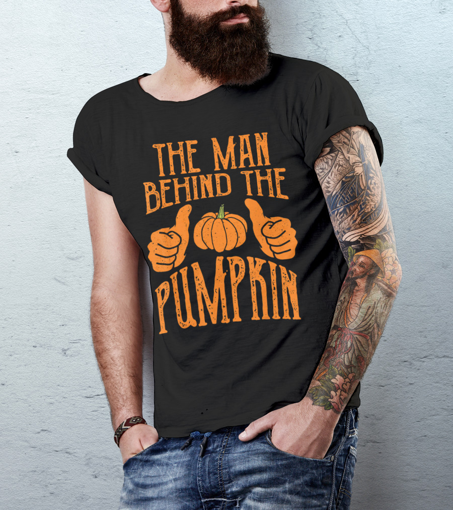 The Man Behind The Pumpkin Halloween Pregnancy Funny Man T-Shirt