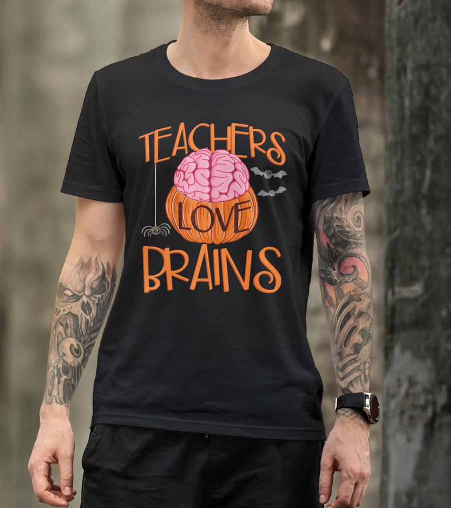 Teachers Love Brains Halloween Pumpkin Bat Spider T-Shirt