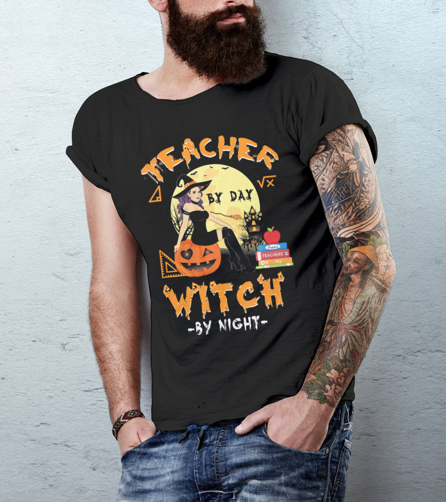 Teacher By Day Witch By Night Halloween Funny Pumpkin Moon Books T-Shirt