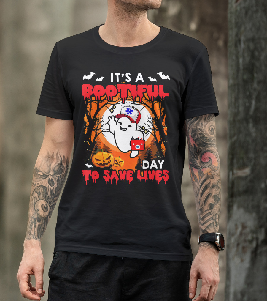 It's A Bootiful Day To Save Lives Halloween Costume Boo T-Shirt