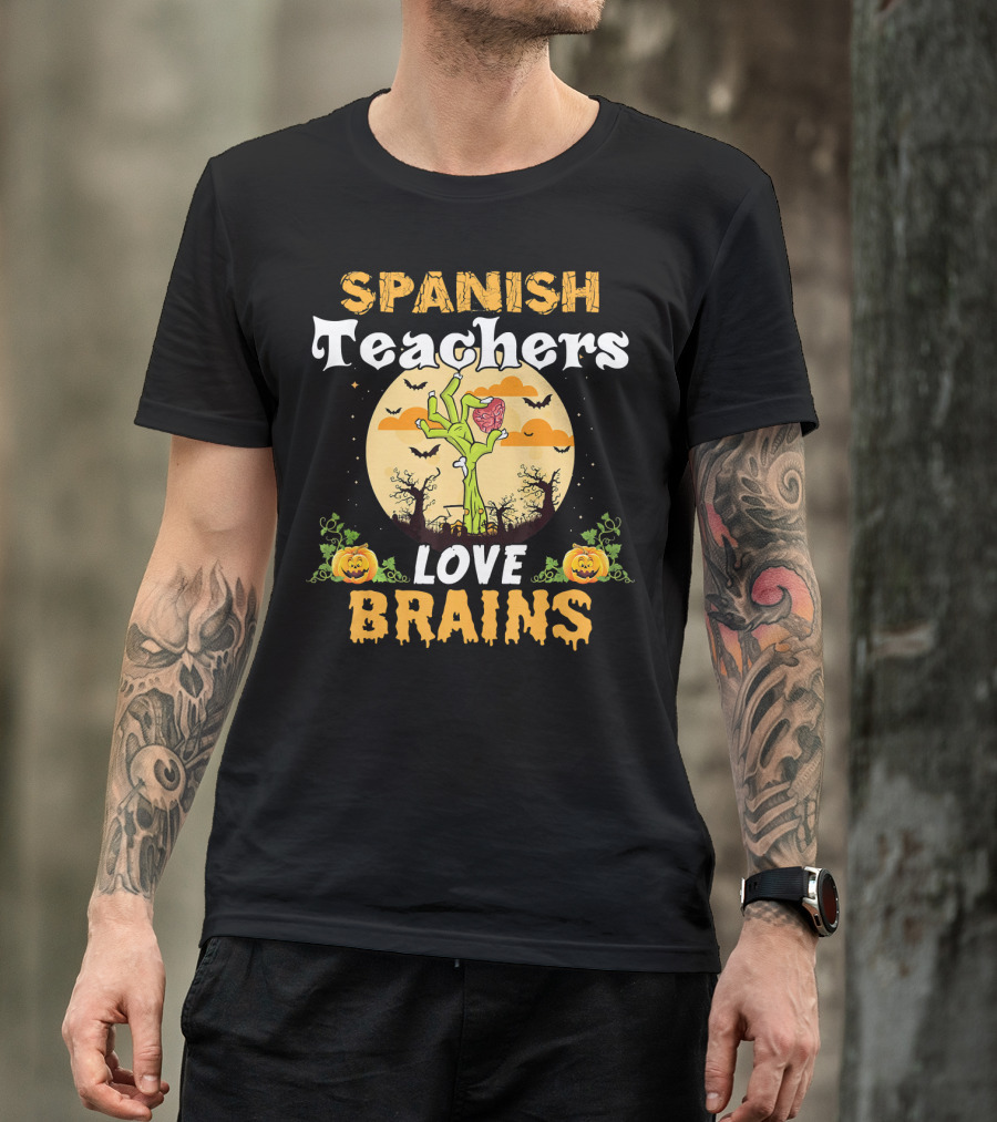 Spanish Teachers Love Brains Zombies Halloween Pumpkin Bats T-Shirt