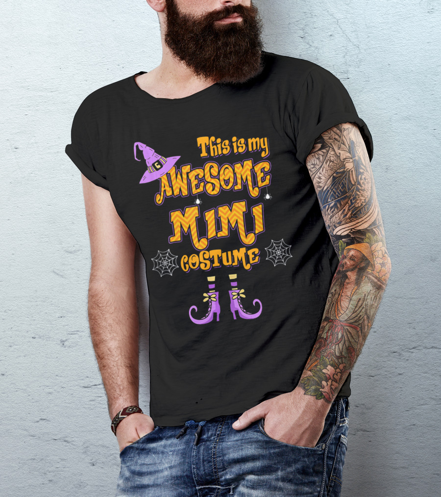 This Is My Awesome Mimi Halloween Costume Witch Hat Spider Webs Boots T-Shirt