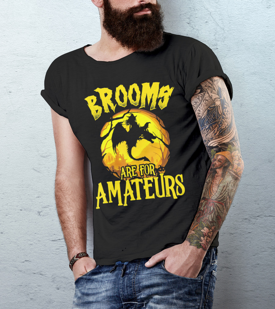 Brooms Are For Amateurs Halloween Witch Riding Dragon T-Shirt