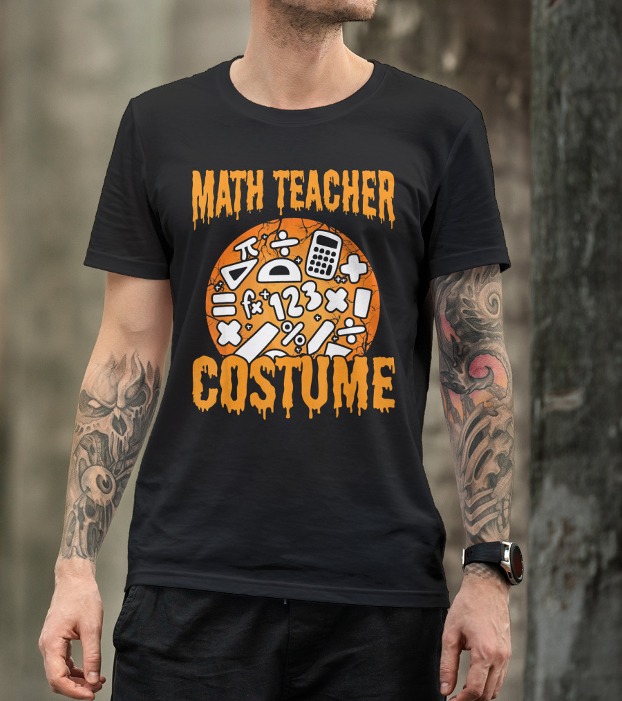 Math Teacher Costume Funny Halloween Party Math Symbols T-Shirt