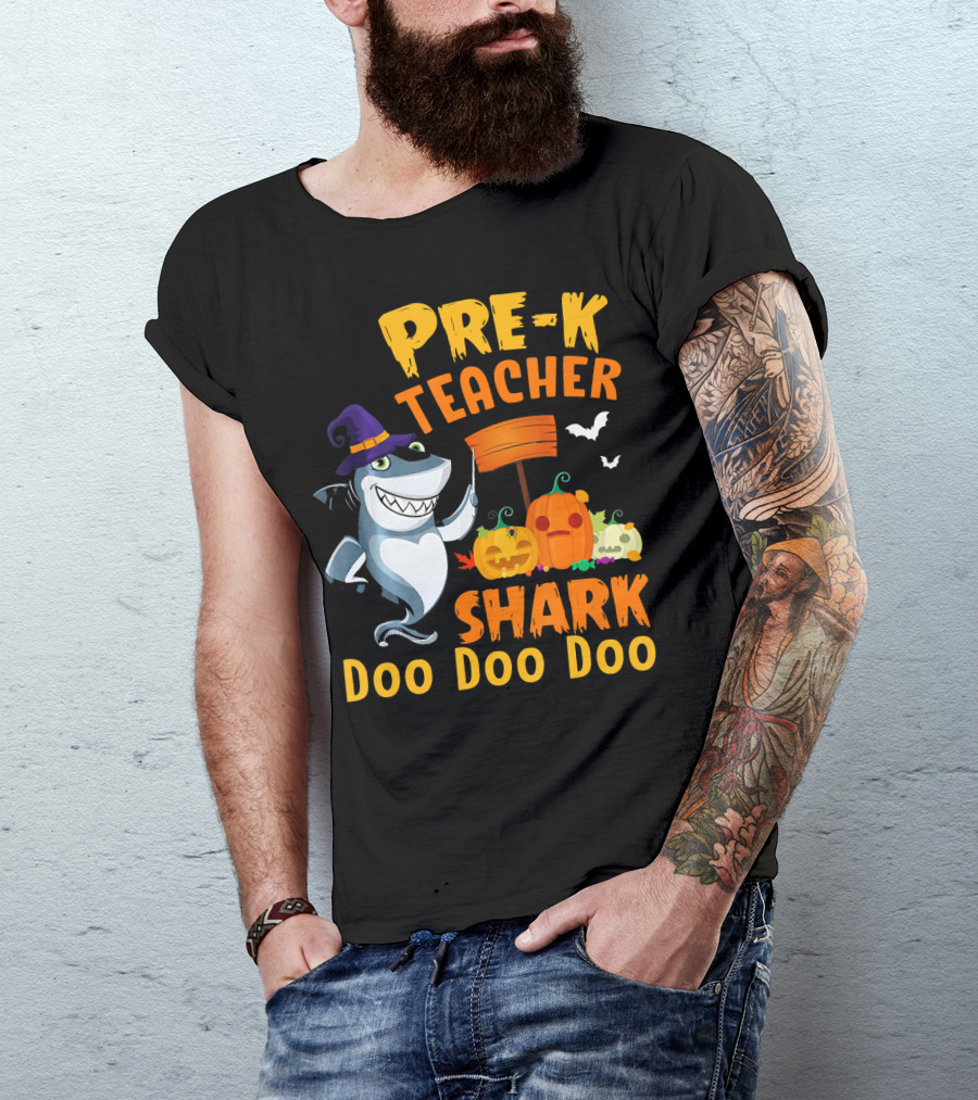Pre-K Teacher Shark Doo Doo Doo Halloween Witch Pumpkins Bats T-Shirt