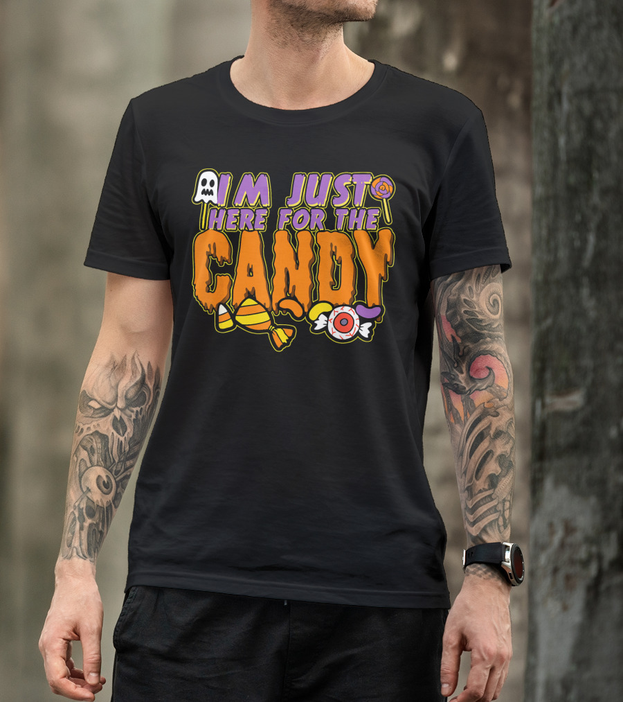 I'm Just Here For The Candy Halloween Costume Dress Kids Adults T-Shirt