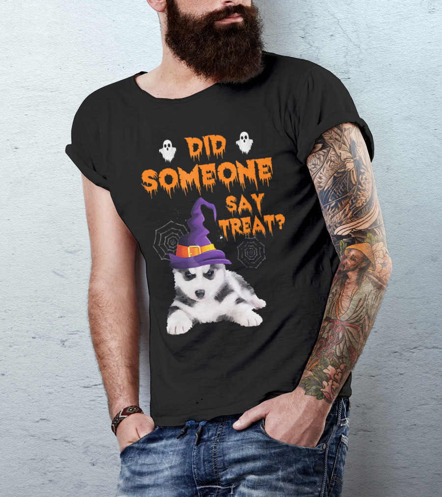 Siberian Husky Halloween Did Someone Say Treat? T-Shirt