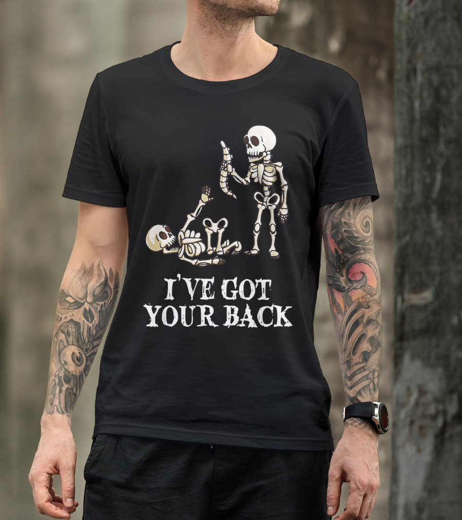 I've Got Your Back Funny Skeleton Halloween Pun T-Shirt