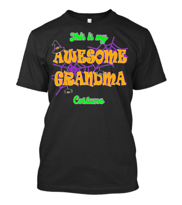 This Is My Awesome Grandma Halloween Costume T-Shirt