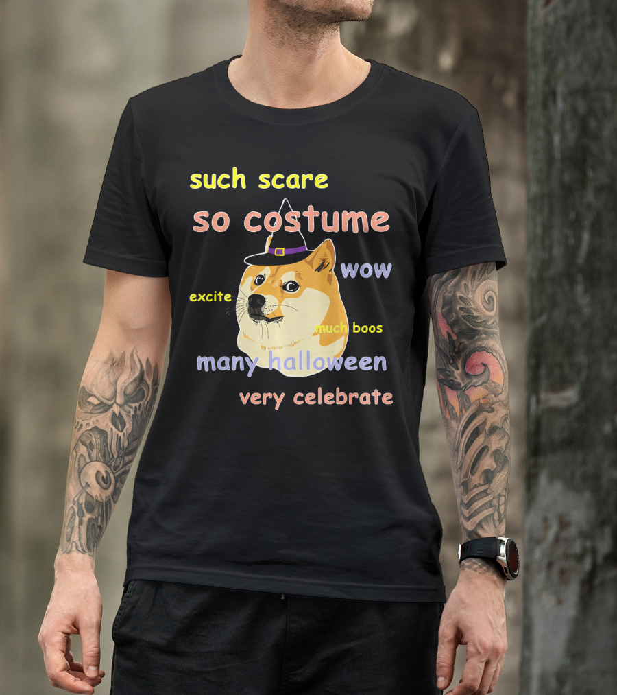 Such Scare So Costume Wow Excite Much Boos Many Halloween Very Celebrate T-Shirt