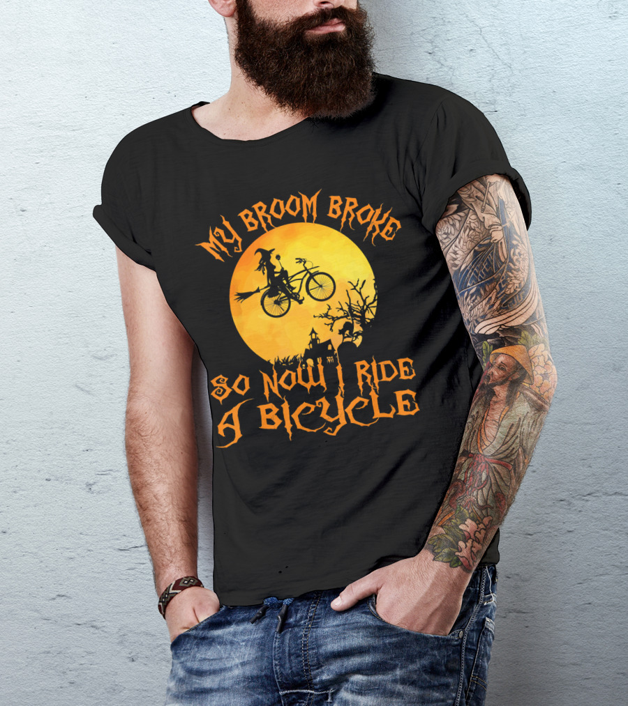 My Broom Broke So Now I Ride A Bicycle Witch Silhouette Full Moon Spooky Scene T-Shirt