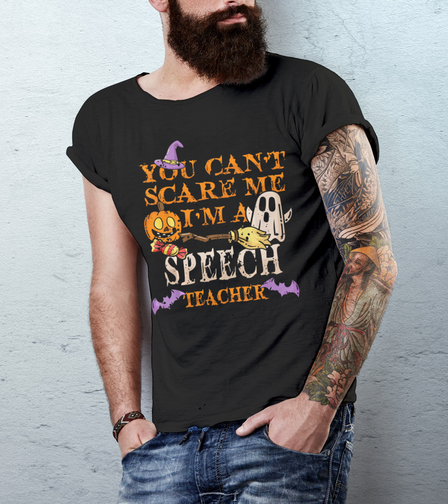 You Can't Scare Me I'm A Speech Teacher Halloween Ghost Pumpkin T-Shirt