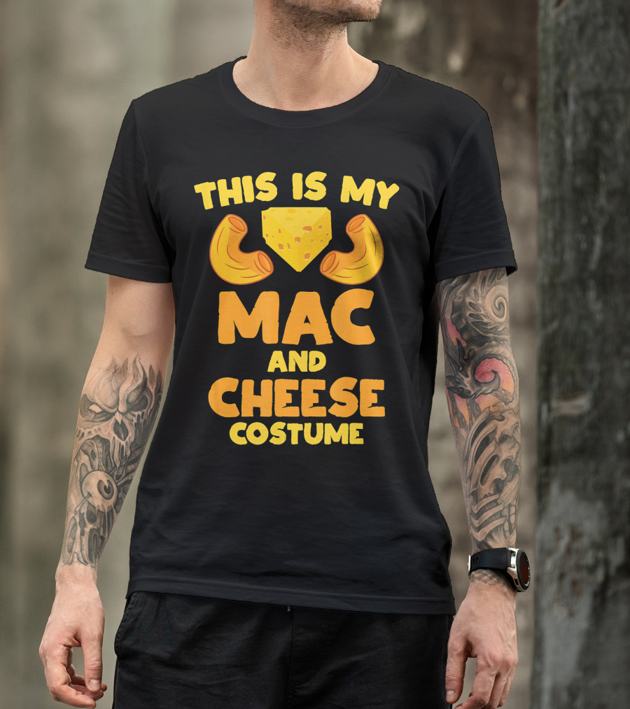THIS IS MY MAC AND CHEESE COSTUME T-Shirt