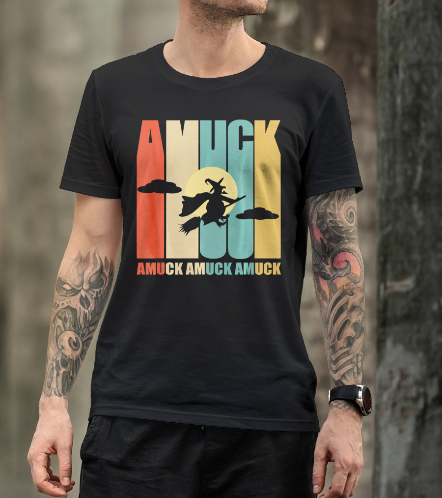 Amuck Amuck Amuck Vintage Witch On Broom Silhouette With Sunset Background T-Shirt