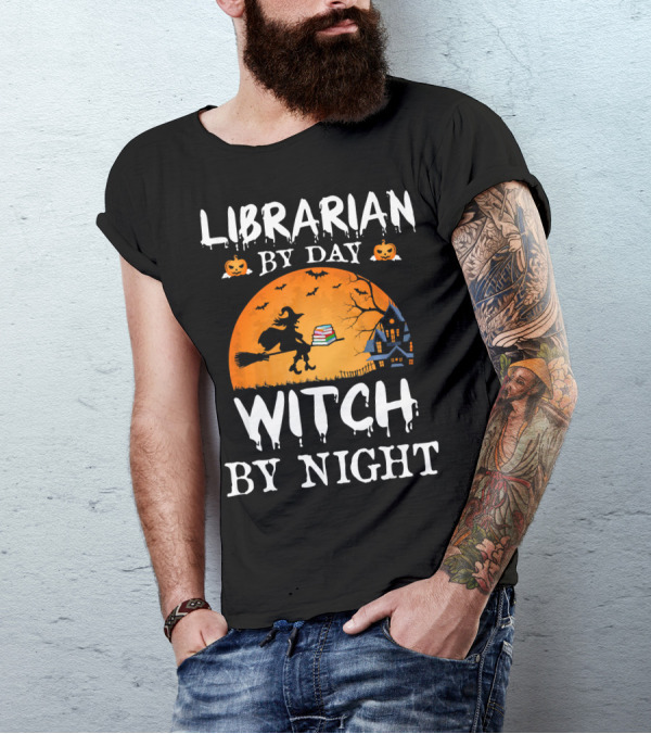 Librarian By Day Witch By Night Halloween Broomstick Silhouette With Books And Haunted House T-Shirt