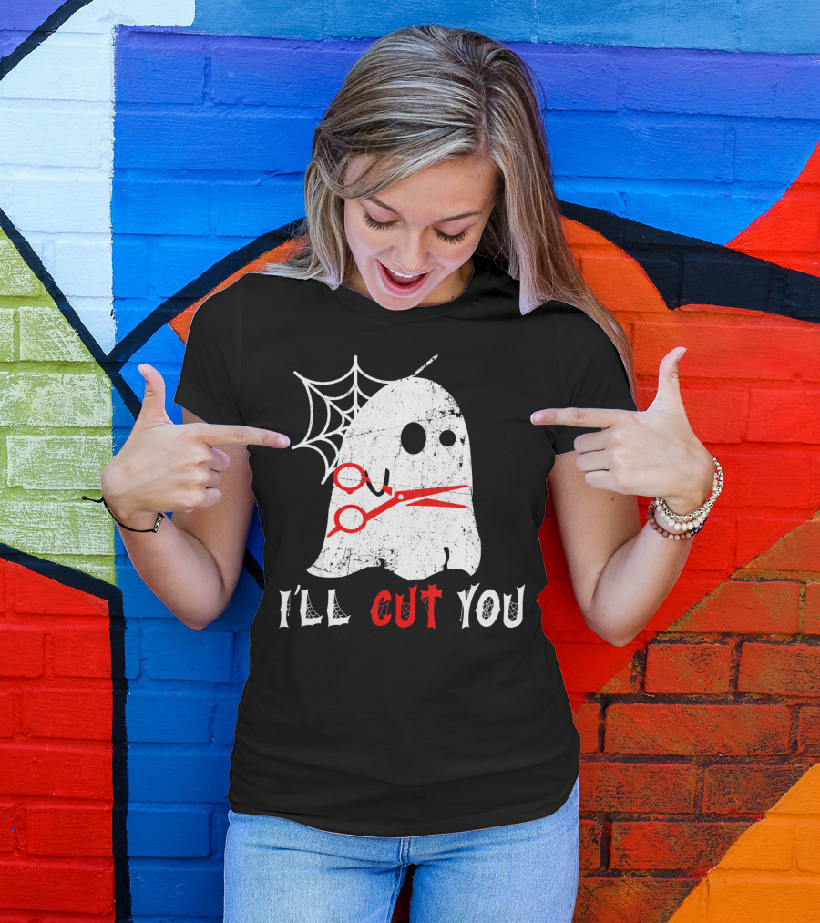 Halloween Boo Ghost Hairstylist I'll Cut You T-Shirt