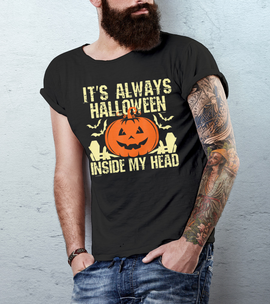 It's Always Halloween Inside My Head Pumpkin T-Shirt