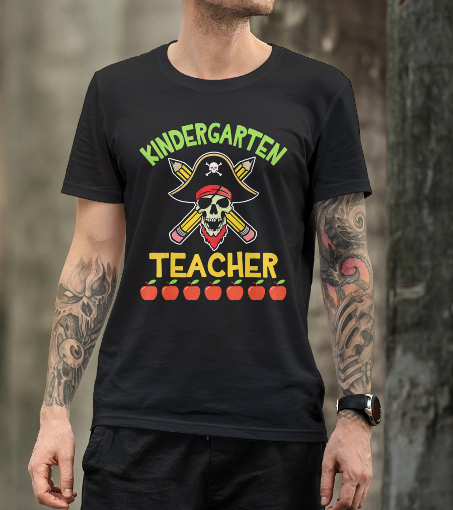 Kindergarten Teacher Pirate Skull Pencils Apples T-Shirt