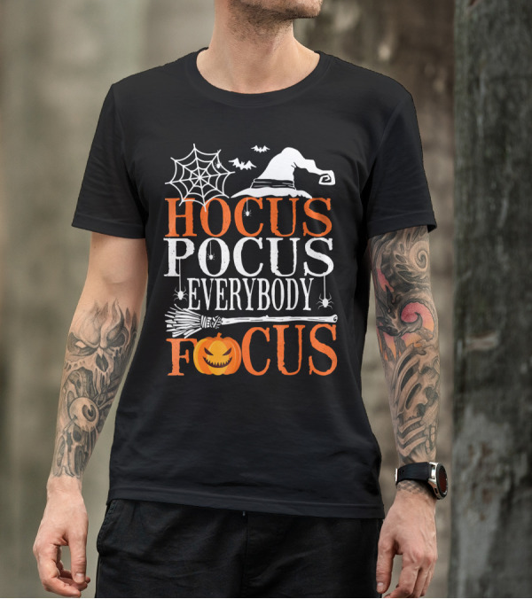 Hocus Pocus Everybody Focus Witch Hat Spider Web Broom Pumpkin T-Shirt