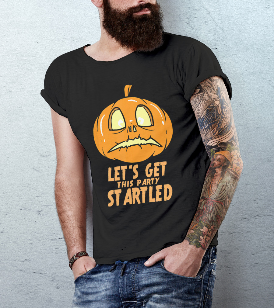 Let's Get This Party Startled Jack O Lantern Pumpkin T-Shirt