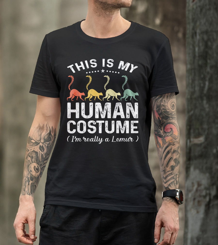 This Is My Human Costume I'm Really A Lemur Vintage Rainbow Lemurs T-Shirt