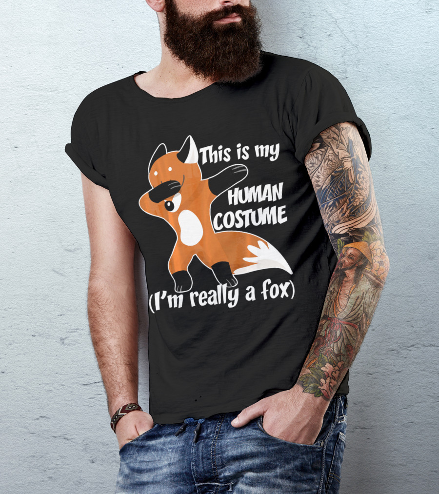 This Is My Human Costume I'm Really A Fox Dab Dance Fox Costume T-Shirt
