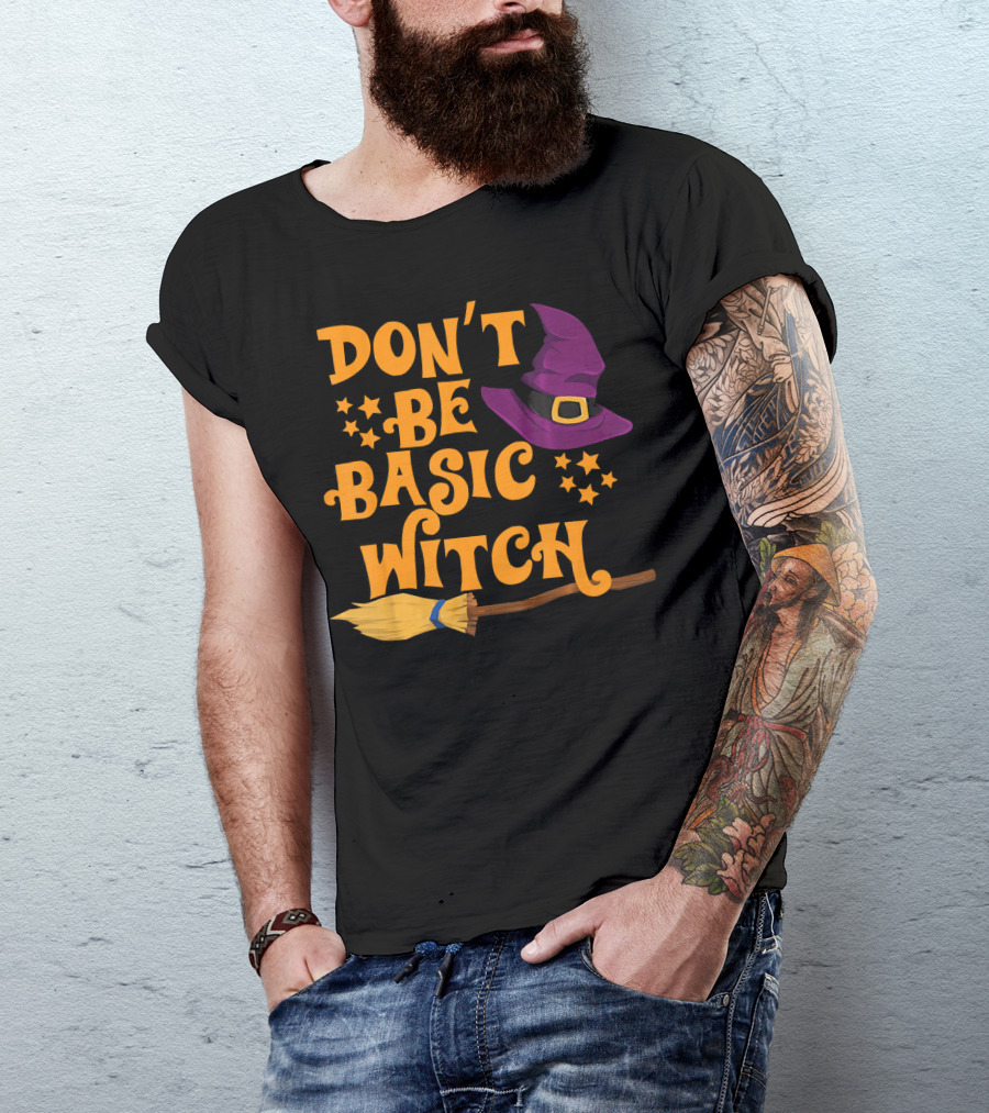 Don't Be Basic Witch Purple Hat Broom Stars T-Shirt
